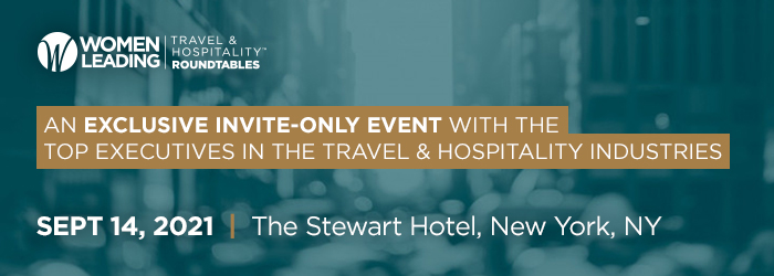 Join Us for Women Leading Travel & Hospitality's First In-Person Event